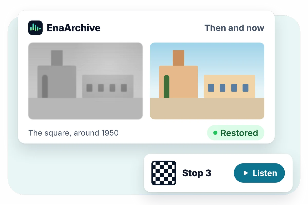 EnaArchive illustration: an old photo of the town square before and after restoration, and a route stop with a QR code.